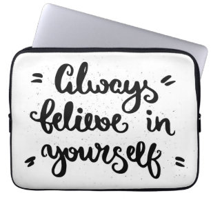 Funda Para Portátil Crea siempre en sí mismo