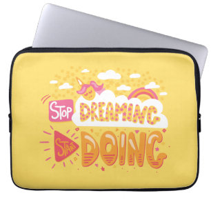 Funda Para Portátil Deja de soñar, empieza a hacer amarillo pálido
