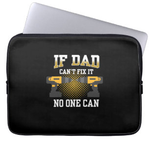 Funda Para Portátil Día del padre si mi padre no puede arreglar