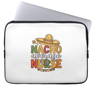 Funda Para Portátil Diseño de camiseta Nacho Average Nurse Cinco De Ma