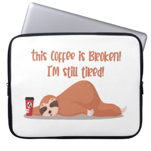 Funda Para Portátil Divertida Tragedia Cansada Este Café Está Roto Est