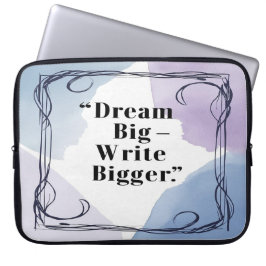 Funda Para Portátil Dream Big Write Bigger