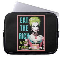 Funda Para Portátil Eat The Rich, Not Cake