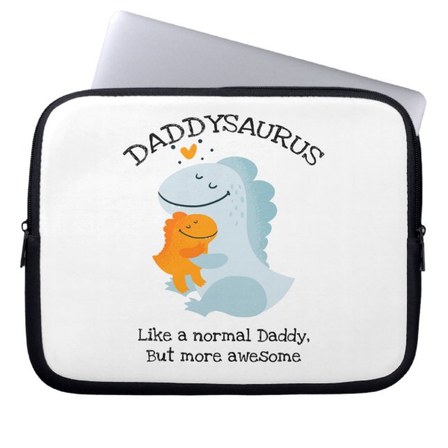 Funda Para Portátil El Daddysaurus Como Un Papi Normal, Pero Más Incre (Frente)
