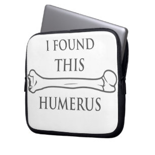 Funda Para Portátil Encontré este húmero