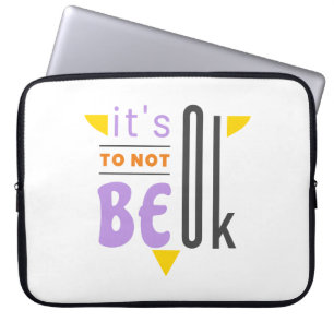Funda Para Portátil Está bien no estar bien