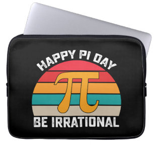 Funda Para Portátil Feliz Día de Pi Sé Irracional Divertido Matemático