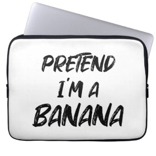 Funda Para Portátil Finge que soy un plátano