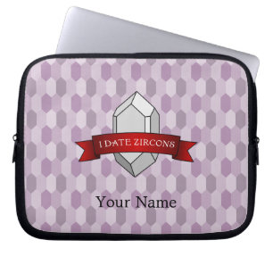 Funda Para Portátil Geología de "I Date Zircons"