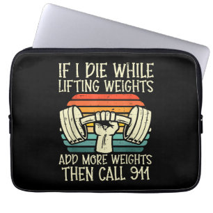 Funda Para Portátil Gimnasio Si Muero Levantando Pesa Graciosa Fitness