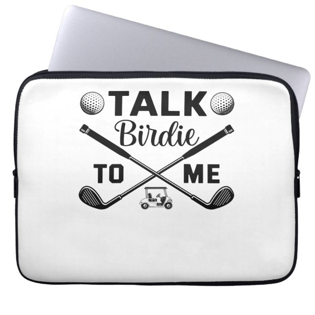 Funda Para Portátil Golf Talk Birdie to Me Divertido (Frente)