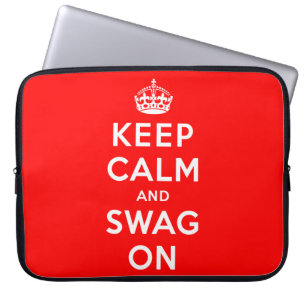 Funda Para Portátil Guarde la calma y el Swag encendido