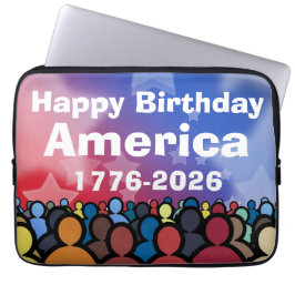 Funda Para Portátil Happy Birthday America 1776 to 2026