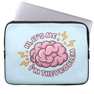 Funda Para Portátil Hola Soy Yo Soy El Problema Cerebro Divertido