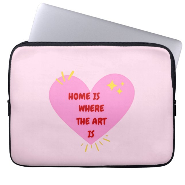 Funda Para Portátil Home Is Where The Art Is – Cute Heart Inspirationa (Frente)