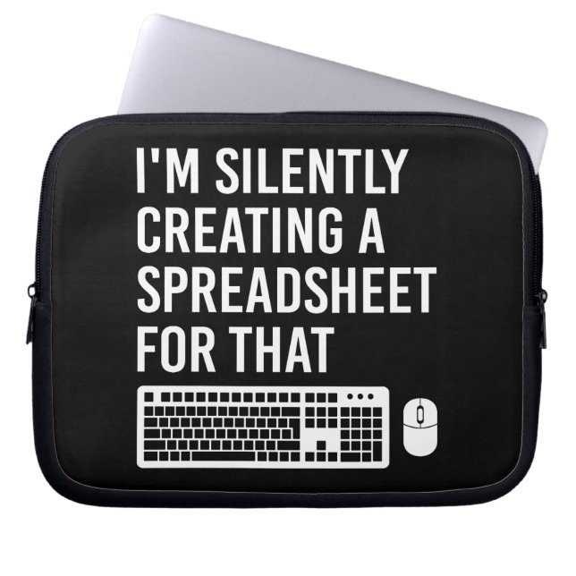 Funda Para Portátil I'm Silently Creating A Spreadsheet Actuary Funny (Frente)