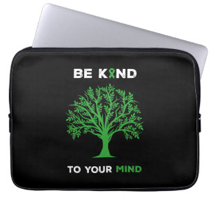 Funda Para Portátil La Conciencia De La Salud Mental Sea Amable Con Su