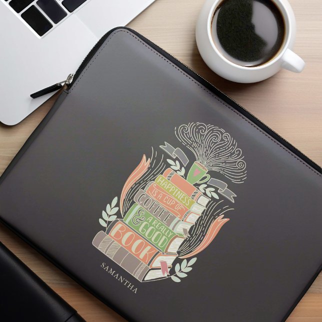 Funda Para Portátil La felicidad es café y libros personalizados (Subido por el creador)