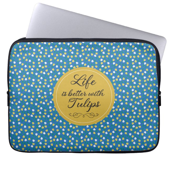 Funda Para Portátil La vida es mejor con Tulips - Patrón amarillo azul (Frente)
