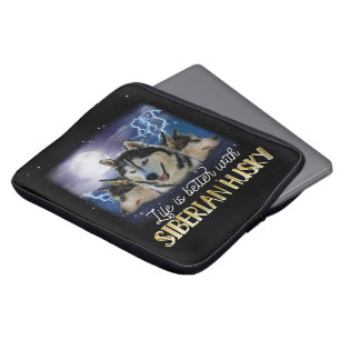 Funda Para Portátil La Vida Es Mejor Con Un Husky Siberiano