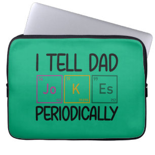 Funda Para Portátil Le Digo A Papá Chistes Periódicamente
