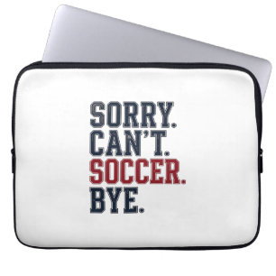 Funda Para Portátil Lo siento No puede Fútbol Adiós Vintage