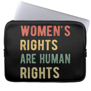 Funda Para Portátil Los derechos de la mujer son derechos humanos