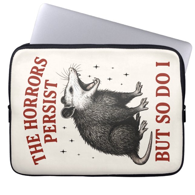 Funda Para Portátil Los Horrores Persisten, Pero Yo También (Frente)