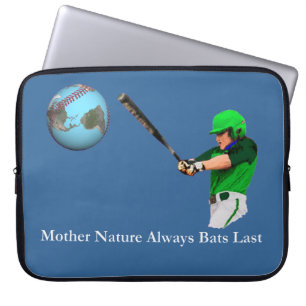 Funda Para Portátil Madre Naturaleza siempre bate al último