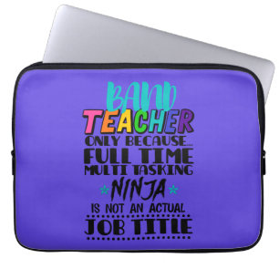 Funda Para Portátil Maestra De Banda Sólo Porque Enseñanza Múltiple A
