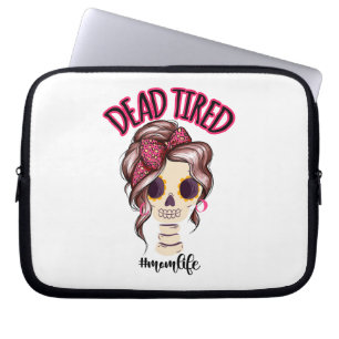 Funda Para Portátil Mami Cansada Muerta Vida Skeleton Messy Bun Bandan
