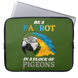 Funda Para Portátil manga divertida para portátil "SÉ UN PARROT..."