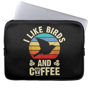 Funda Para Portátil Me gustan los pájaros y el café Divertido tema de