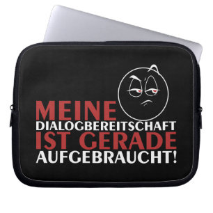 Funda Para Portátil ¡Meine Dialogbereitschaft ist gerade aufgebraucht!