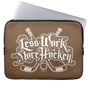 Funda Para Portátil Menos trabajo más hockey