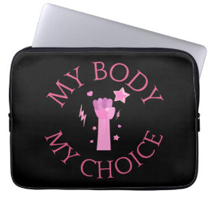 Funda Para Portátil Mi cuerpo mi elección Feminista Rosa