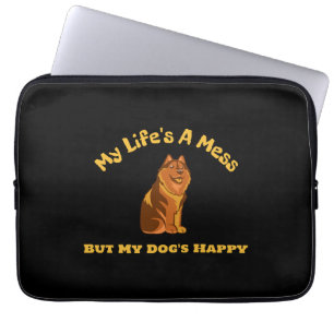 Funda Para Portátil Mi vida es un desastre, pero mi perro es feliz