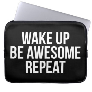 Funda Para Portátil Motivación - Despierta, Sé Asombroso, Repite