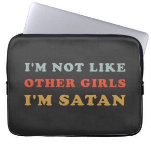 Funda Para Portátil No soy como otros Chicas, soy Satan Citas divertid