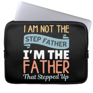 Funda Para Portátil No Soy El Padrastro Soy El Padre Que Paso