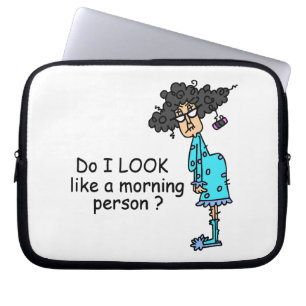 Funda Para Portátil No una persona matutina