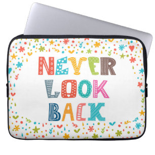 Funda Para Portátil Nunca mire detrás