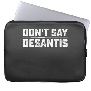Funda Para Portátil Orgullo LGBT No Digas Desantis Gay Lesbiana