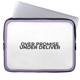 Funda Para Portátil Over Promise Under Deliver Professional 