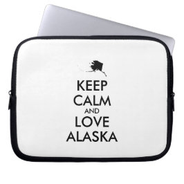 Funda Para Portátil Personalizable MANTENGA LA CALMA Y AME A ALASKA