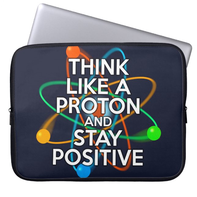 FUNDA PARA PORTÁTIL PIENSA COMO UNA PROTONIA Y MANTÉNGASE POSITIVO (Frente)
