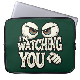 Funda Para Portátil Quirky "I'M WATCHING YOU" Retro Eyes Laptop Sleeve