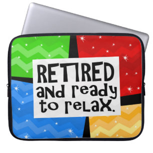 Funda Para Portátil Retirada y lista para relajarse y divertida jubila