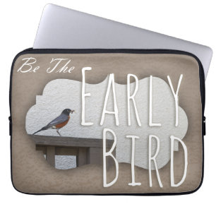 Funda Para Portátil Sé la foto motivacional de los primeros pájaros