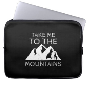 Funda Para Portátil Senderismo - Llévame a las montañas, divertida exc
